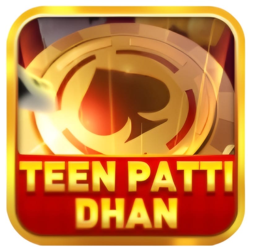 TEENPATTI DHAN